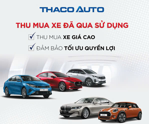 THU MUA XE GIÁ CAO, ĐẢM BẢO QUYỀN LỢI TỐI ƯU CHO KHÁCH HÀNG