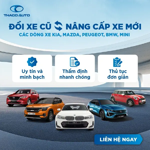 THU MUA XE ĐÃ QUA SỬ DỤNG – ĐỔI XE MỚI CHÍNH HÃNG TẠI THACO AUTO THANH HÓA